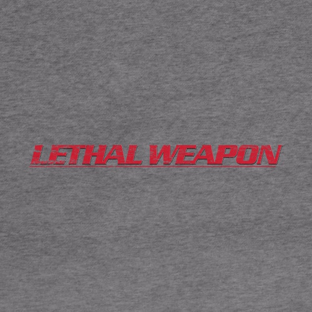 Lethal Weapon Titles (straight version, weathered) by GraphicGibbon